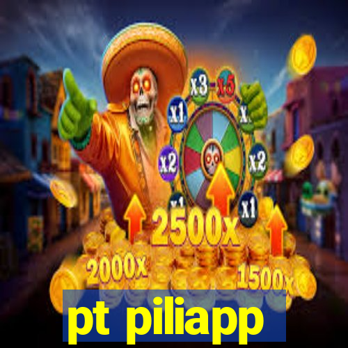 pt piliapp